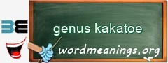 WordMeaning blackboard for genus kakatoe